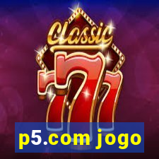 p5.com jogo